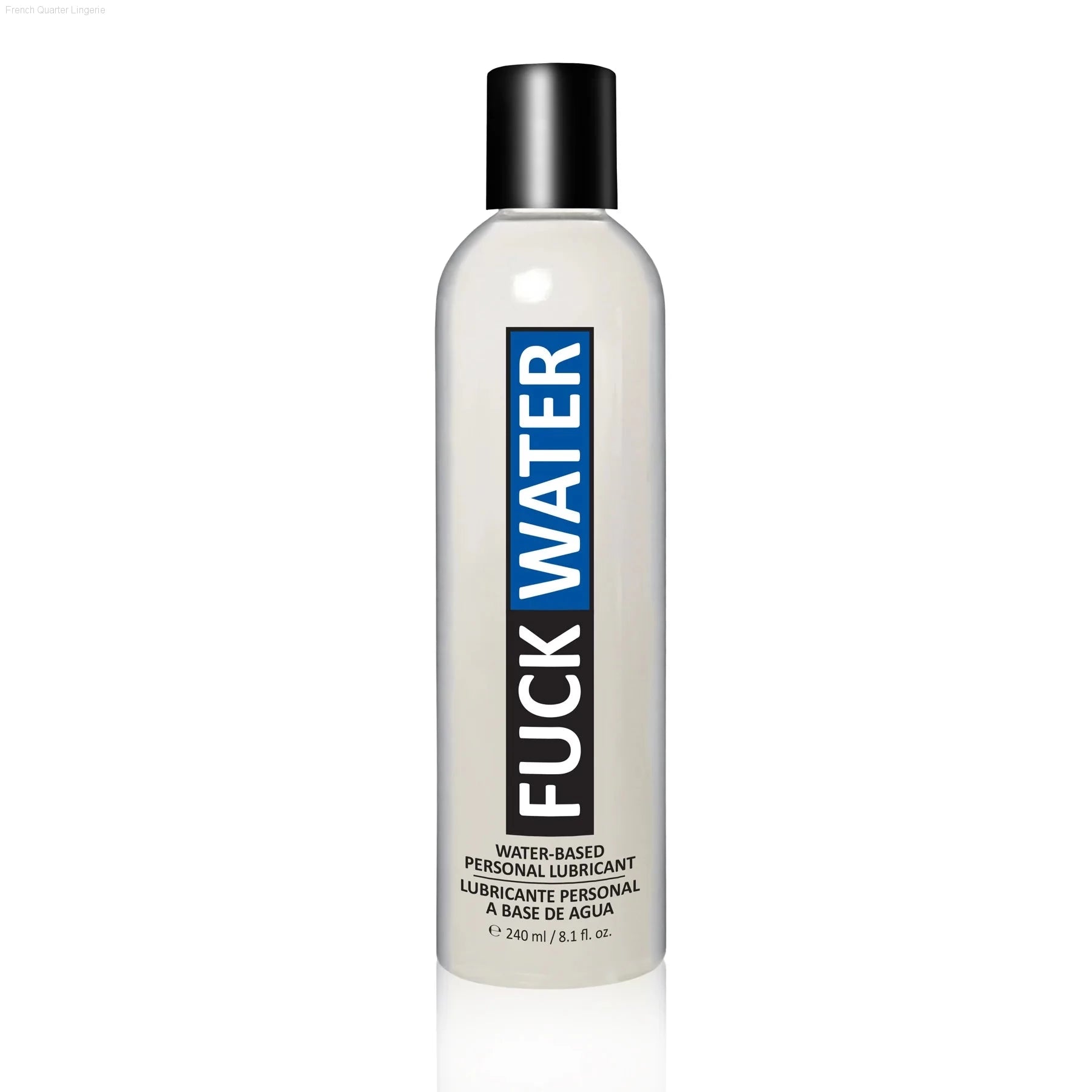 Fuck Water Original Hybrid Lubricant-French Quarter Lingerie Fuck Water Original Hybrid Lubricant-French Quarter Lingerie