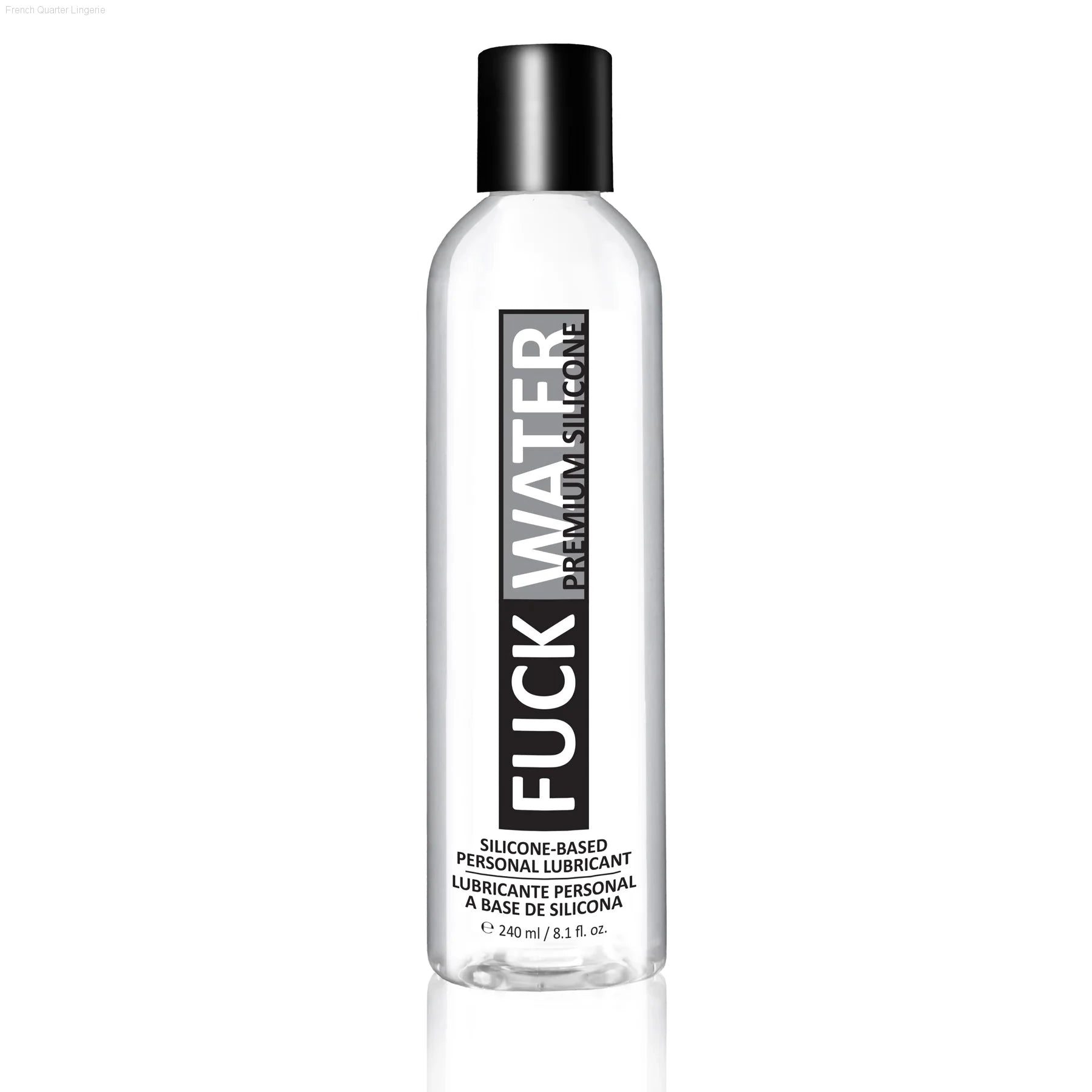 Fuck Water Premium Silicone Based Lubricant-French Quarter Lingerie Fuck Water Premium Silicone Based Lubricant-French Quarter Lingerie