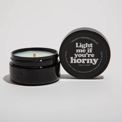 LIGHT ME IF YOU'RE HORNY - NAUGHTY MINI MASSAGE CANDLE