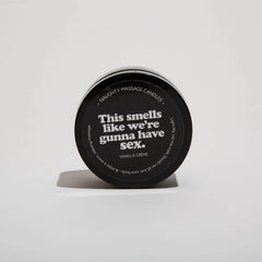 This Smells Like We're Gunna Have Sex - Massage Candle