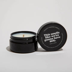 This Smells Like We're Gunna Have Sex - Massage Candle